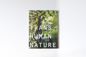 Trans human nature (Anouk Kruithof)